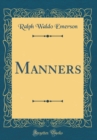 Image for Manners (Classic Reprint)