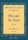 Image for Hilary St. Ives, Vol. 2 of 3: A Novel (Classic Reprint)