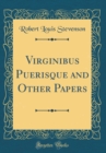 Image for Virginibus Puerisque and Other Papers (Classic Reprint)
