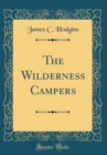 Image for The Wilderness Campers (Classic Reprint)