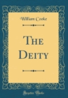 Image for The Deity (Classic Reprint)