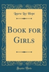 Image for Book for Girls (Classic Reprint)