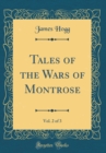 Image for Tales of the Wars of Montrose, Vol. 2 of 3 (Classic Reprint)