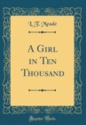 Image for A Girl in Ten Thousand (Classic Reprint)