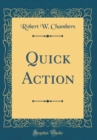 Image for Quick Action (Classic Reprint)