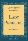 Image for Lady Penelope (Classic Reprint)