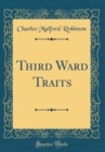 Image for Third Ward Traits (Classic Reprint)