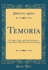 Image for Temoria: Or Loigair&#39;s Feast, and Castle Rockmore, a Comic Opera, With Minor Poems and Songs (Classic Reprint)