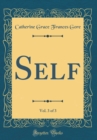 Image for Self, Vol. 3 of 3 (Classic Reprint)