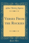 Image for Verses From the Rockies (Classic Reprint)