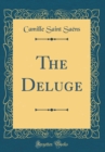 Image for The Deluge (Classic Reprint)