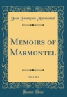 Image for Memoirs of Marmontel, Vol. 2 of 2 (Classic Reprint)