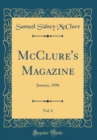 Image for McClure&#39;s Magazine, Vol. 6: January, 1896 (Classic Reprint)