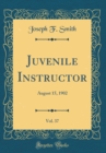 Image for Juvenile Instructor, Vol. 37: August 15, 1902 (Classic Reprint)