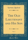 Image for The Old Lieutenant and His Son, Vol. 2 (Classic Reprint)