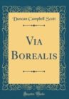 Image for Via Borealis (Classic Reprint)