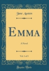 Image for Emma, Vol. 1 of 3: A Novel (Classic Reprint)