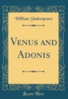 Image for Venus and Adonis (Classic Reprint)
