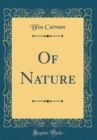 Image for Of Nature (Classic Reprint)