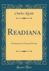 Image for Readiana: Comments on Current Events (Classic Reprint)