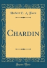 Image for Chardin (Classic Reprint)