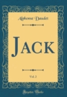 Image for Jack, Vol. 2 (Classic Reprint)