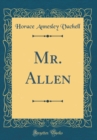 Image for Mr. Allen (Classic Reprint)
