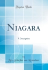 Image for Niagara: A Description (Classic Reprint)