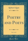 Image for Poetry and Poets, Vol. 3 of 3 (Classic Reprint)