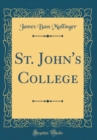 Image for St. John&#39;s College (Classic Reprint)