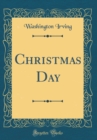 Image for Christmas Day (Classic Reprint)