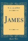 Image for James (Classic Reprint)