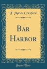 Image for Bar Harbor (Classic Reprint)