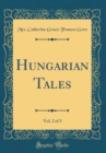 Image for Hungarian Tales, Vol. 2 of 3 (Classic Reprint)