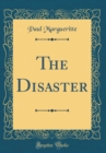 Image for The Disaster (Classic Reprint)