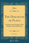 Image for The Dialogues of Plato, Vol. 5 of 5: Translated Into English, With Analyses and Introductions (Classic Reprint)