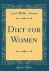 Image for Diet for Women (Classic Reprint)