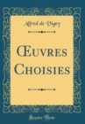 Image for ?uvres Choisies (Classic Reprint)