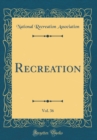 Image for Recreation, Vol. 36 (Classic Reprint)