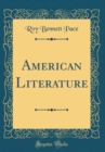 Image for American Literature (Classic Reprint)
