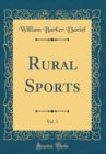 Image for Rural Sports, Vol. 2 (Classic Reprint)