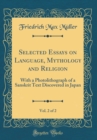 Image for Selected Essays on Language, Mythology and Religion, Vol. 2 of 2: With a Photolithograph of a Sanskrit Text Discovered in Japan (Classic Reprint)