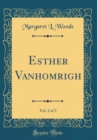 Image for Esther Vanhomrigh, Vol. 2 of 3 (Classic Reprint)