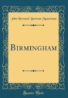 Image for Birmingham (Classic Reprint)