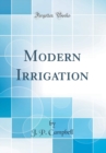 Image for Modern Irrigation (Classic Reprint)