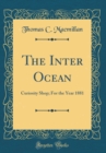 Image for The Inter Ocean: Curiosity Shop; For the Year 1881 (Classic Reprint)