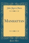 Image for Manhattan (Classic Reprint)