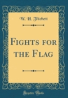 Image for Fights for the Flag (Classic Reprint)