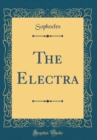 Image for The Electra (Classic Reprint)