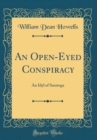 Image for An Open-Eyed Conspiracy: An Idyl of Saratoga (Classic Reprint)